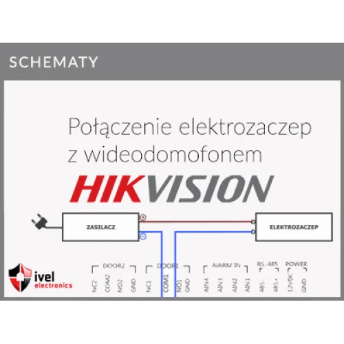Připojení elektrického otvírače dveří pro videovrátný systém DS-KIS202, DS-KIS101-P, DS-KIS603-P, DS-KIS604-S, DS-KIS703-P Hikvision